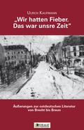 Cover: "Wir hatten Fieber. Das war unsre Zeit" - Format Verlagsgruppe