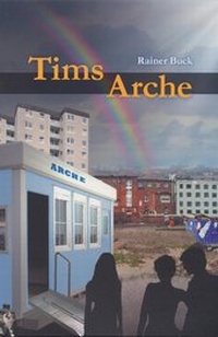 Enlarge image Cover: Tims Arche - Turmhut-Verlag