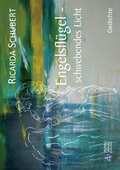 Cover: Engelsfl&uuml;gel - schwebendes Licht - Asaro Verlag