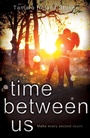 Cover: Time Between Us - Corgi Childrens