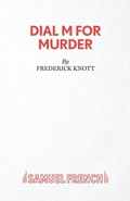 Cover: Dial "M" for Murder - Samuel French Ltd
