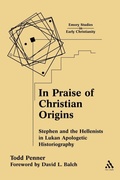 Cover: In Praise of Christian Origins - T.& T.Clark Ltd