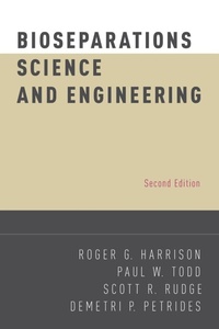 Enlarge image Cover: Bioseparations Science and Engineering - Oxford University Press Inc
