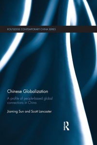 Enlarge image Cover: Chinese Globalization - Routledge