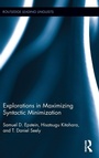 Cover: Explorations in Maximizing Syntactic Minimization - Routledge
