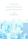 Cover: Frontiers of Distance Learning in Business Education - Cambridge Scholars Publishing