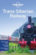 Cover: Lonely Planet Trans-Siberian Railway - Lonely Planet Publications