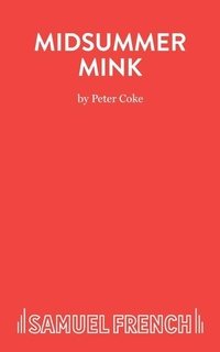 Enlarge image Cover: Midsummer Mink - Samuel French Ltd