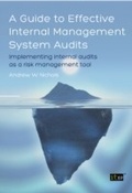 Cover: A Guide to Effective Internal Management System Audits - IT Governance Publishing