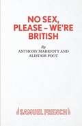Cover: No Sex, Please-We're British - Samuel French Ltd