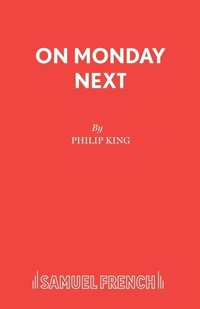 Enlarge image Cover: On Monday Next - Samuel French Ltd