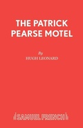 Cover: Patrick Pearse Motel - Samuel French Ltd
