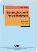 Bild: Datenschutz und Polizei in Bayern - Deutsche Polizeiliteratur