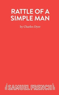 Enlarge image Cover: Rattle of a Simple Man - Samuel French Ltd