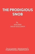 Cover: Bourgeois Gentilhomme: Prodigious Snob - Samuel French Ltd