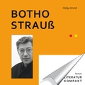 Cover: Literatur Kompakt: Botho Strau&szlig; - Tectum Wissenschaftsverlag