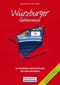 Cover: W&uuml;rzburger Geheimnisse - Bast Medien GmbH