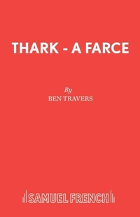 Enlarge image Cover: Thark - Samuel French Ltd