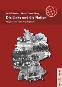 Enlarge image Cover: Die Linke und die Nation - WeltTrends