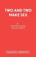 Cover: Two and Two Make Sex - Samuel French Ltd