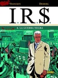 Cover: I.R.S. 08, La guerra negra - Norma Editorial, S.A.