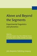 Cover: Above and Beyond the Segments - John Benjamins Publishing Co