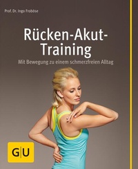 Abbildung von: Rücken-Akut-Training - Gräfe und Unzer