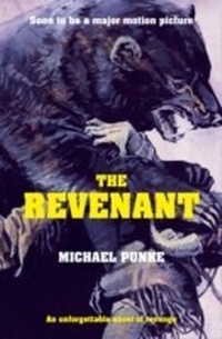 Enlarge image Cover: The Revenant - HarperCollins