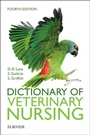 Cover: Dictionary of Veterinary Nursing - Elsevier