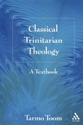 Cover: Classical Trinitarian Theology - T.& T.Clark Ltd