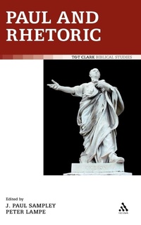 Enlarge image Cover: Paul and Rhetoric - T.& T.Clark Ltd