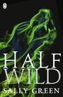 Bild: Half Wild - Penguin Books Ltd