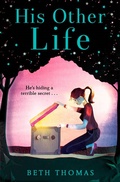Cover: His Other Life - AVON, a division of HarperCollins Publishers Ltd