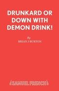 Cover: The Drunkard - Samuel French Ltd