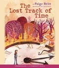 Cover: The Lost Track of Time - Audio - Scholastic Inc.