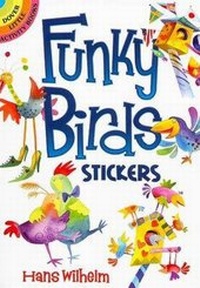 Enlarge image Cover: Funky Birds Stickers - Dover Publications Inc.