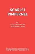 Cover: The Scarlet Pimpernel - Samuel French Ltd