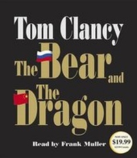 Enlarge image Cover: The Bear and the Dragon - Random House Audio Publishing Group