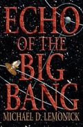 Cover: Echo of the Big Bang - Princeton University Press
