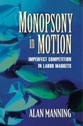 Cover: Monopsony in Motion - Princeton University Press