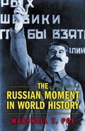 Cover: The Russian Moment in World History - Princeton University Press