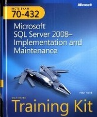 Abbildung von: Microsoft (R) SQL Server (R) 2008Implementation and Maintenance - Microsoft Press