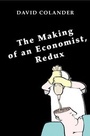 Cover: The Making of an Economist, Redux - Princeton University Press