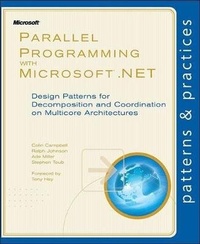Enlarge image Cover: Parallel Programming with Microsoft .NET - Microsoft Press