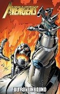 Cover: Avengers: Ultron Unbound - Marvel Comics