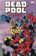 Cover: Deadpool Classic Companion - Marvel Comics