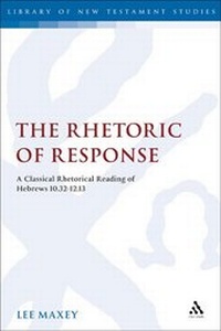 Bild: The Rhetoric of Response - T.& T.Clark Ltd