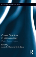 Cover: Current Directions in Ecomusicology - Routledge