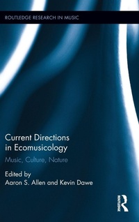 Enlarge image Cover: Current Directions in Ecomusicology - Routledge