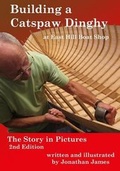 Cover: Building a Catspaw Dinghy at East Hill Boat Shop, 2nd Edition - Jonathan James Books